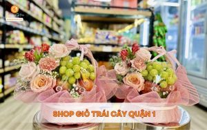 Giỏ Quà Trái Cây | Shop giỏ trái cây quận 1 chất lượng