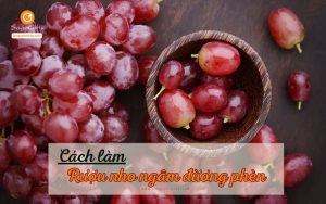 Hướng dẫn cách làm rượu nho ngâm đường phèn tại nhà